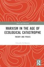 Marxism in the Age of Ecological Catastrophe af Eduardo Sa Barreto