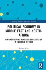 Political Economy in the Middle East and North Africa af Rachid Mira