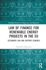 Law of Finance for Renewable Energy Projects in the EU af Theodoros G. Iliopoulos