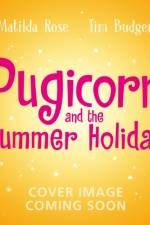 The Magic Pet Shop: Pugicorn and the Rainbow Holiday af Matilda Rose
