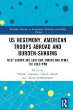 US Hegemony, American Troops Abroad and Burden-Sharing