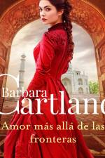 Amor más allá de las fronteras af Barbara Cartland