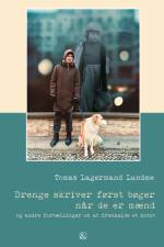 Drenge skriver først bøger når de er mænd af Tomas Lagermand Lundme