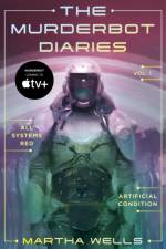 The Murderbot Diaries Vol. 1 af Martha Wells