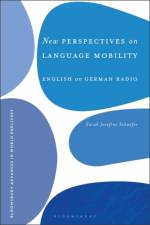 New Perspectives on Language Mobility af Dr Sarah Josefine (University of Limerick Schaefer