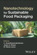 Nanotechnology for Sustainable Food Packaging