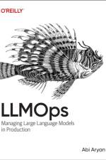 LLMOps af Abi Aryan