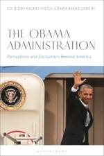 The Obama Administration af Rachel Pistol