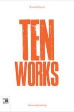 Ten Works
