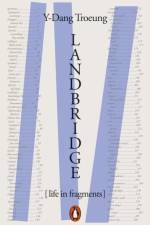 Landbridge af Y-Dang Troeung