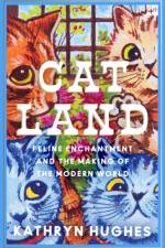 Catland af Kathryn Hughes