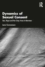 Dynamics of Sexual Consent af Lena (Lund University Gunnarsson