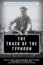 The Track of the Typhoon af William Washburn Nutting