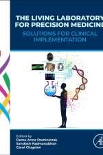 The Living Laboratory for Precision Medicine af Dame Anna Dominiczak