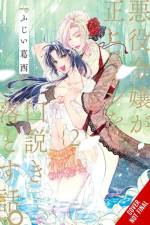 When the Villainess Seduces the Main Heroine, Vol. 2 af Kasai Fujii