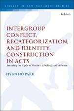 Intergroup Conflict, Recategorization, and Identity Construction in Acts af Pastor Hyun Ho (First United Methodist Church Park