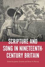 Scripture and Song in Nineteenth-Century Britain