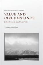 Value and Circumstance af Timothy (Professor of Law and Philosophy Macklem