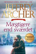 Mægtigere end sværdet af Jeffrey Archer