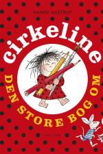 Den Store Bog om Cirkeline af Hanne Hastrup