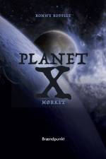 Planet X af Ronny Reffelt