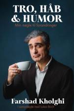 Tro, håb og humor af Farshad Kholghi