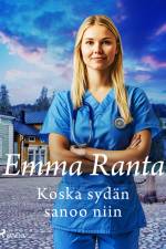 Koska sydän sanoo niin af Emma Ranta
