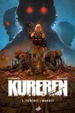 Kureren 3 - Forenet i mørket af Tristan Roulot - Dimitri Armand