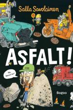 Asfalt! af Salla Savolainen