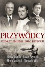 Przywódcy, którzy zmienili bieg historii af Lucas Pavetto