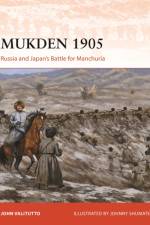 Mukden 1905 af John Valitutto