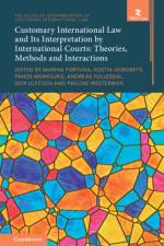 Customary International Law and Its Interpretation by International Courts: Volume 3