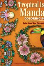 Tropical Island Mandalas Coloring Book af Nanna Rosengren