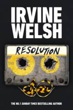 Resolution af Irvine Welsh