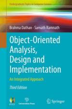 Object-Oriented Analysis, Design and Implementation af Brahma Dathan