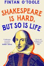 Shakespeare is Hard, but so is Life