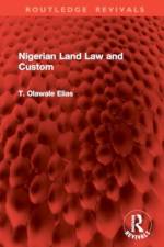 Nigerian Land Law and Custom af T. Olawale Elias