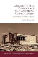 Ancient Greek Democracy and American Republicanism af Michail Theodosiadis