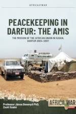 AMIS: Peacekeeping in Darfur af Janos Besenyo