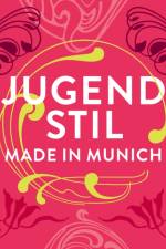 Jugendstil. Made in Munich