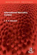 International Narcotics Control af L. E. S. Eisenlohr