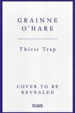 Thirst Trap af Grainne O'Hare