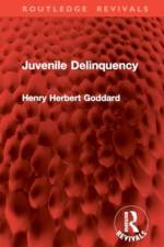 Juvenile Delinquency af Henry Herbert Goddard
