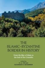 The IslamicByzantine Border in History