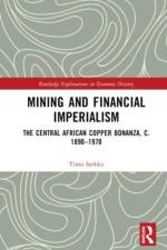 Mining and Financial Imperialism af Timo Sarkka