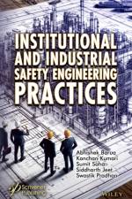 Institutional and Industrial Safety Engineering Practices af Abhishek (Academy of Scientific and Innovative Research Barua