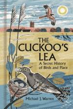The Cuckoo's Lea af Michael J. Warren