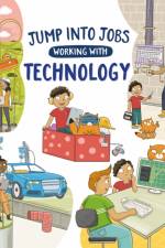 Jump into Jobs: Working with Technology af Kay Barnham