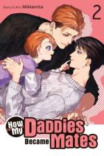 How My Daddies Became Mates Vol. 2 af Mikkamita