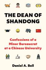 The Dean of Shandong af Daniel A. Bell